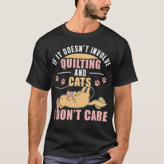 Funny Hand Quilting Humor For Quilter Quilt Maker  T-Shirt