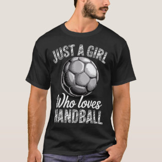 Funny Handball Art For Girls Women Handball T-Shirt
