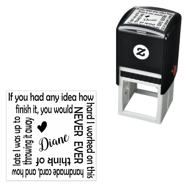 Funny Handmade Card Stamp (How Hard I Worked) (In Situ)