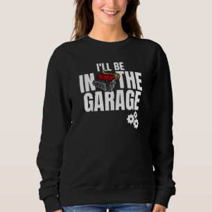 Funny Handyman Construction Mechanic Engineer Joke Sweatshirt