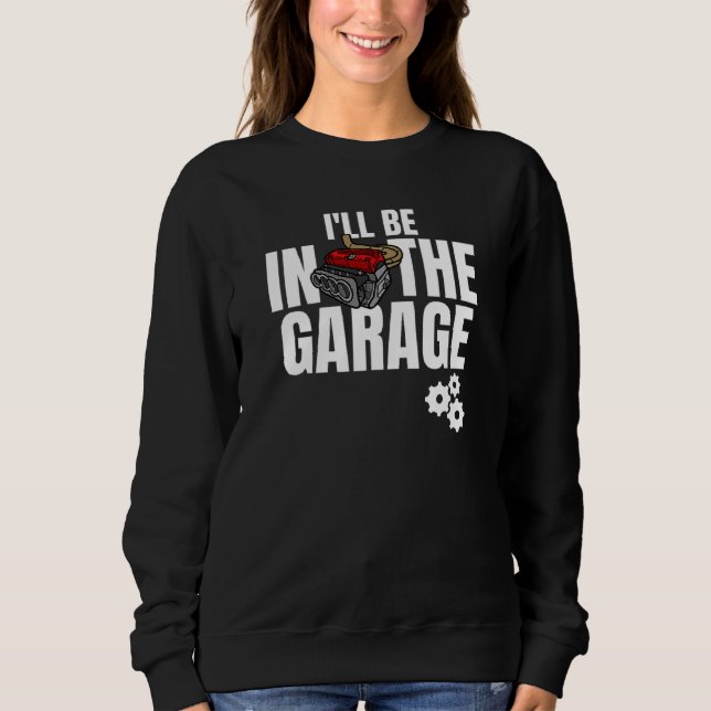 Funny Handyman Construction Mechanic Engineer Joke Sweatshirt (Front)