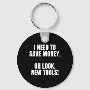 Funny Handyman Dad Humor Oh Look, New Tools Keychain