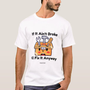 Funny Handyman Tool Box Dad Joke Personalized T-Shirt