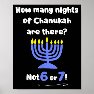 Funny Hanukkah 67 Meme Teacher How Many Nights Of  Poster