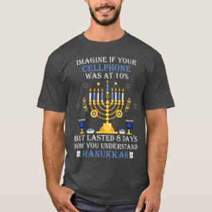 Funny Hanukkah Chanukah Cellphone Quote Jewish Chr T-Shirt
