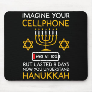 Funny Hanukkah Imagine Your Cellphone Chanukah Jew Mouse Pad
