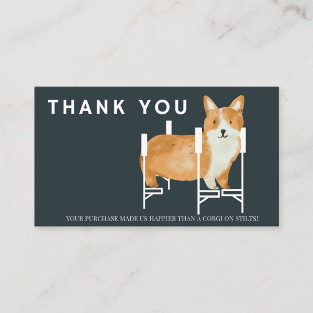 Funny Happier than Corgi Thank you Small Business Business Card (Front)