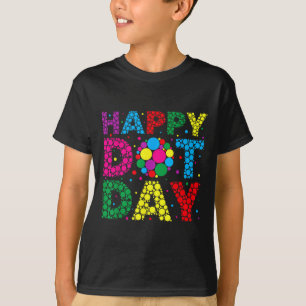 Funny Happy Dot Day Polka Dot Art Students Kids Gi T-Shirt