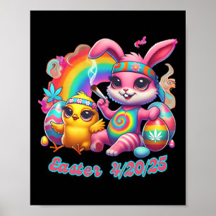 Funny Happy Easter Bunny Chick Smoking Weed Poster