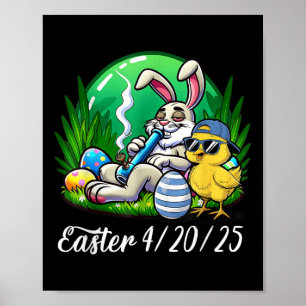 Funny Happy Easter Bunny Chick Smoking Weed Poster