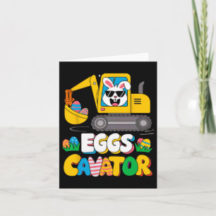 Funny Happy Easter Eggs Cavator Excavator Outfit B Card