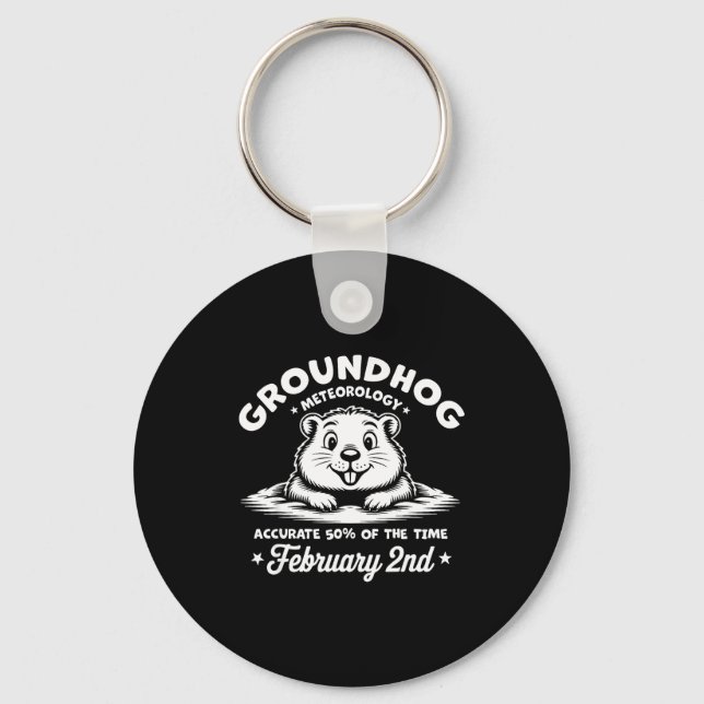 Funny Happy Groundhog Day February 2nd Phils Meteo Keychain (Front)