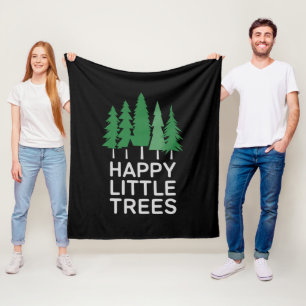 Funny Happy Little Trees Gifts Camping  Fleece Blanket