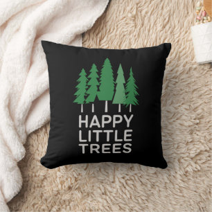 Funny Happy Little Trees Gifts Camping  Throw Pillow
