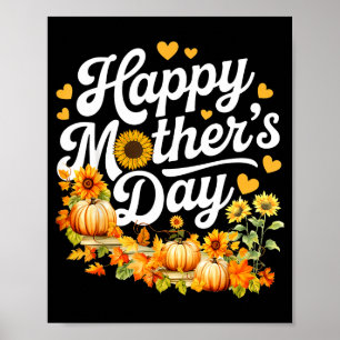 Funny happy mothers day cute floral for women mom poster