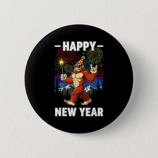 Funny Happy New Year 2026 Bigfoot Lovers New Years 2 Inch Round Button (Front)