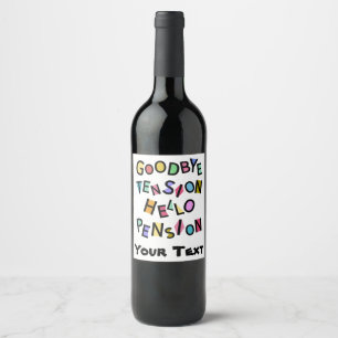 Funny Happy Pensioner Retiree Senior Old Man Lady  Wine Label