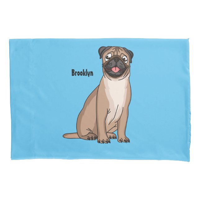 Funny happy pug dog cartoon illustration pillowcase (Front)