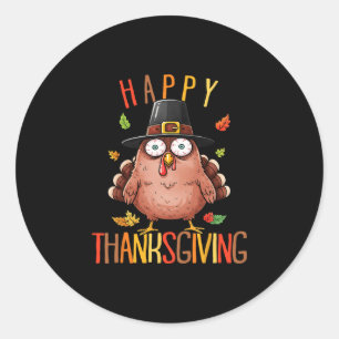Funny Happy Thanksgiving Shirt Funny Turkey Men Wo Classic Round Sticker