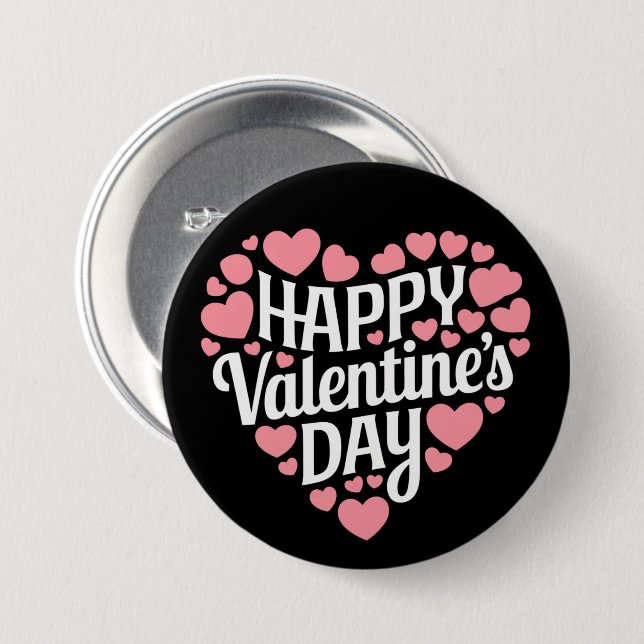 Funny Happy Valentines Day Heart Love Valentine  3 Inch Round Button (Front & Back)