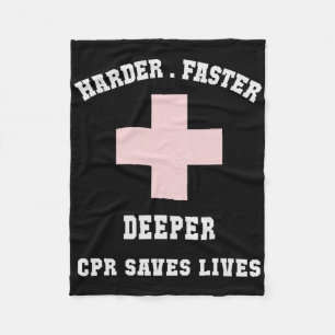 Funny Harder Faster Lifeguards Humor Cpr Saves Liv Fleece Blanket