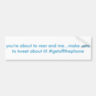 funny hashtag twitter bumper sticker