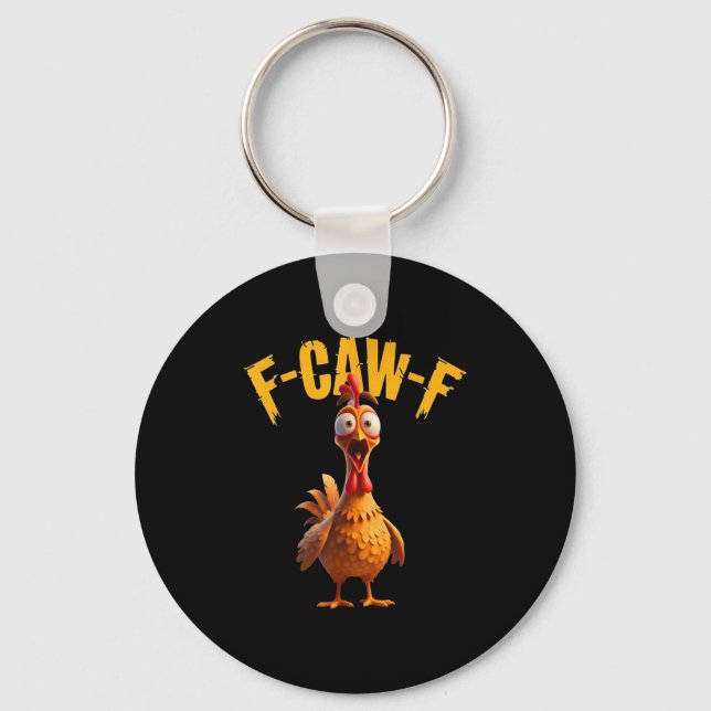Funny Haunted Chicken F-caw-f Tee  Keychain (Front)
