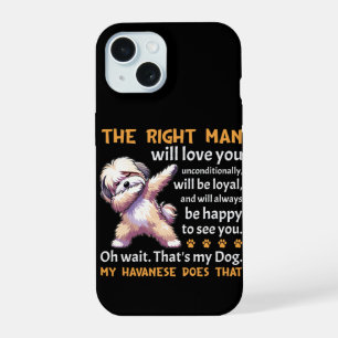 Funny Havanese Dog iPhone 15 Case