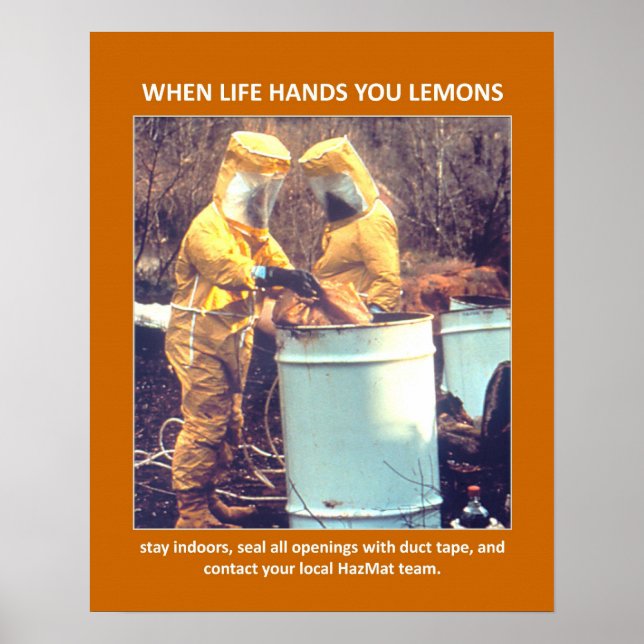 Funny Hazmat Biohazard Safety Advice Poster (Front)