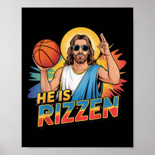 Funny He Is Rizzen Jesus Shirt Basketball Boys Kid Poster
