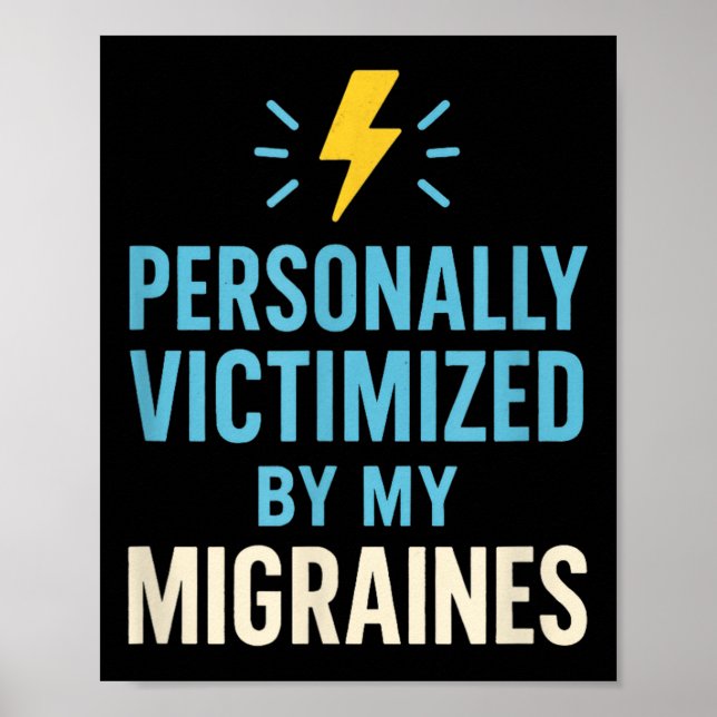 Funny Headache Migraine Awareness Endure Pain  Poster (Front)