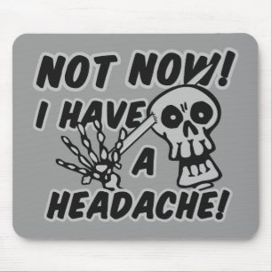 Funny Headache Skull mousepad