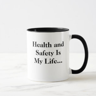 Funny Health and Safety Is my Life - STAND BACK! Mug