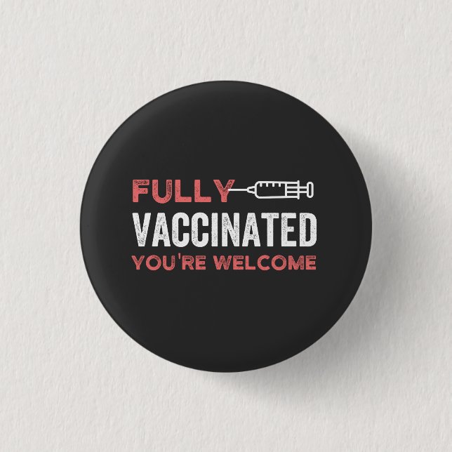 funny, health, pandemic, pro vaccine, science, qua 1 inch round button (Front)