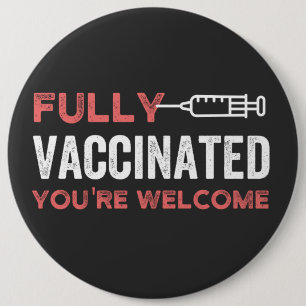 funny, health, pandemic, pro vaccine, science, qua 6 inch round button