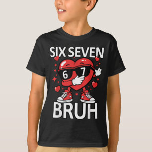 Funny Heart Dab 67 Valentine Bruh Six Seven Meme G T-Shirt