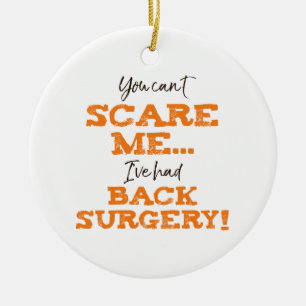 Funny Heart Surgery Recovery ‘Scare’ Ceramic Ornament
