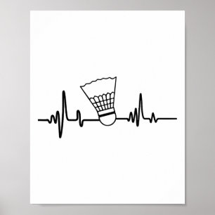 Funny Heartbeat Badminton Shuttle Sports  Poster