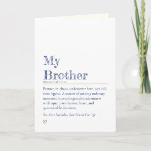 Funny Heartfelt Brother Definition Encouragement Card