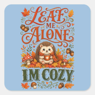 Funny Hedgehog Autumn Fall Cottagecore aesthetic Square Sticker