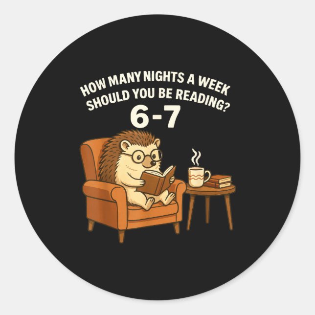 Funny Hedgehog Reading Book 67 Six Seven Meme  Classic Round Sticker (Front)