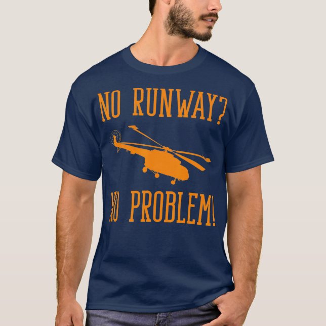 Funny Helicopter Pilot Gift Men Women Cool T-Shirt (Front)