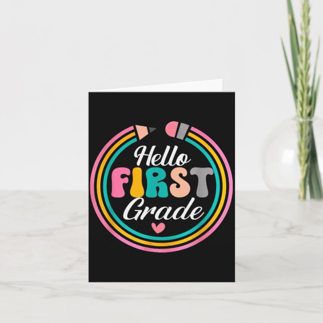 Funny Hello First Grade Pencil Circle Design  Card (Front)