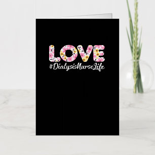 Funny Hemodialysis Kidney Nurse - Love Dialysis Foil Greeting Card