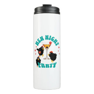 Funny Hens Night Party Funny Chicken Thermal Tumbler