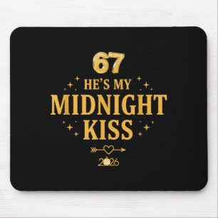 Funny Hes My Midnight Kiss Couple New Year Eve Mouse Pad