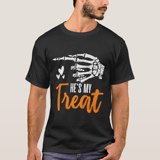 Funny He's My Treat Skeleton Hand Matching Couples T-Shirt (Front)