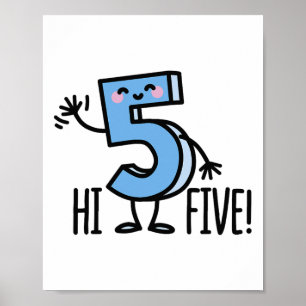 Funny Hi Five! High Hand Hello Wave Number 5 Kids  Poster