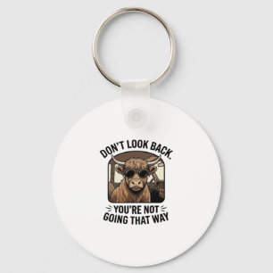 Funny Highland Cow Don’t Look Back Retro Keychain
