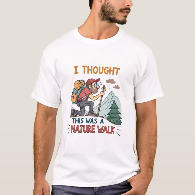 Funny Hiker Exhausted Cartoon Hiking Mountain Joke T-Shirt (Front)